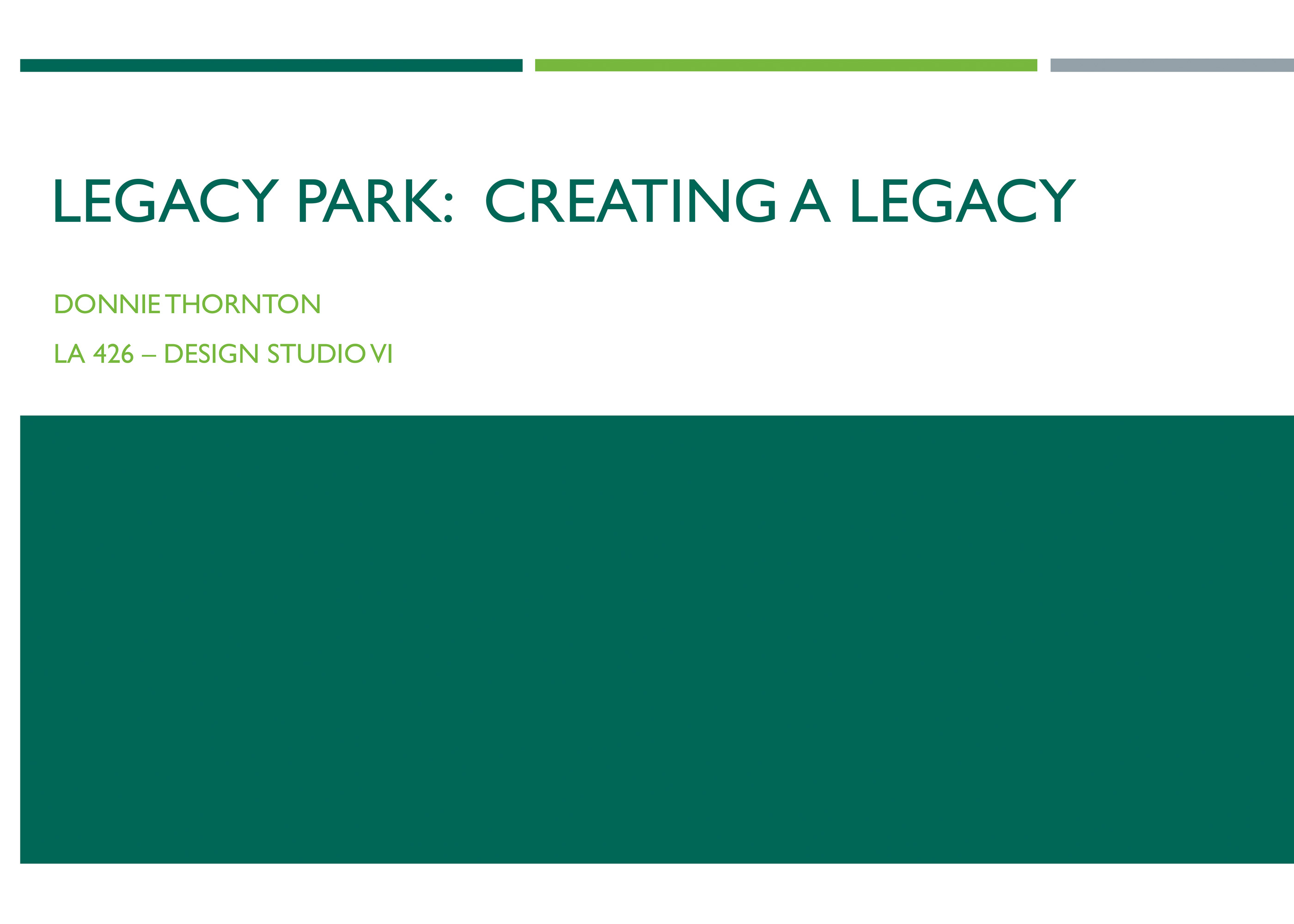 Cover image for student project titled Legacy Park